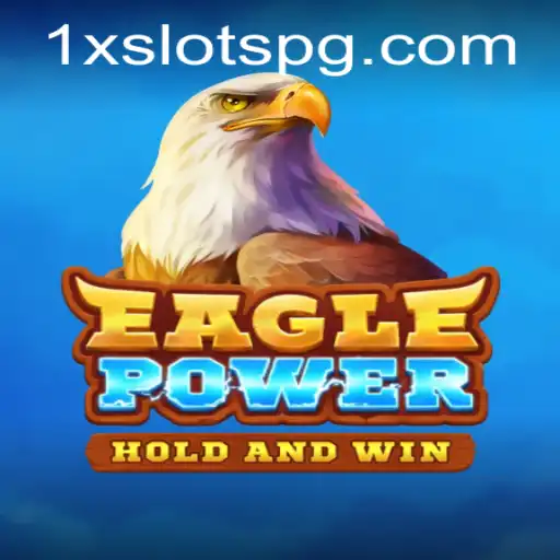 Experience the Thrilling World of EaglePower and Bet Pix