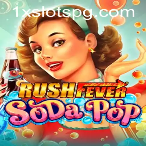 Discover the Thrill of RushFeverSodaPop: A Gaming Adventure