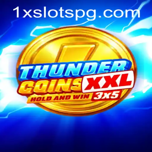 Dive into the Exciting World of ThunderCoinsXxl: A Revolutionary Gaming Experience